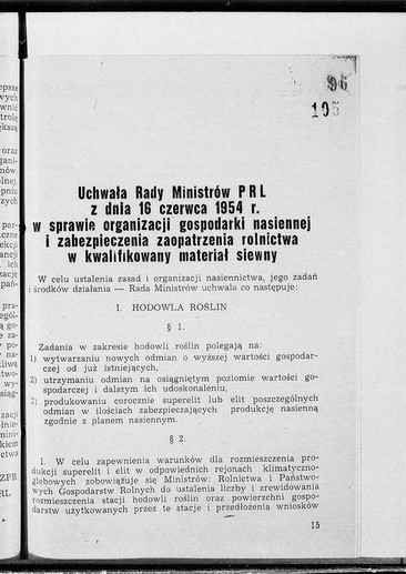 Uchwała Rady Ministrów PRL z dnia 16 czerwca 1954 r. w sprawie organizacji gospodarki nasiennej i zabezpieczenia zaopatrzenia rolnictwa w kwalifikowany materiał siewny